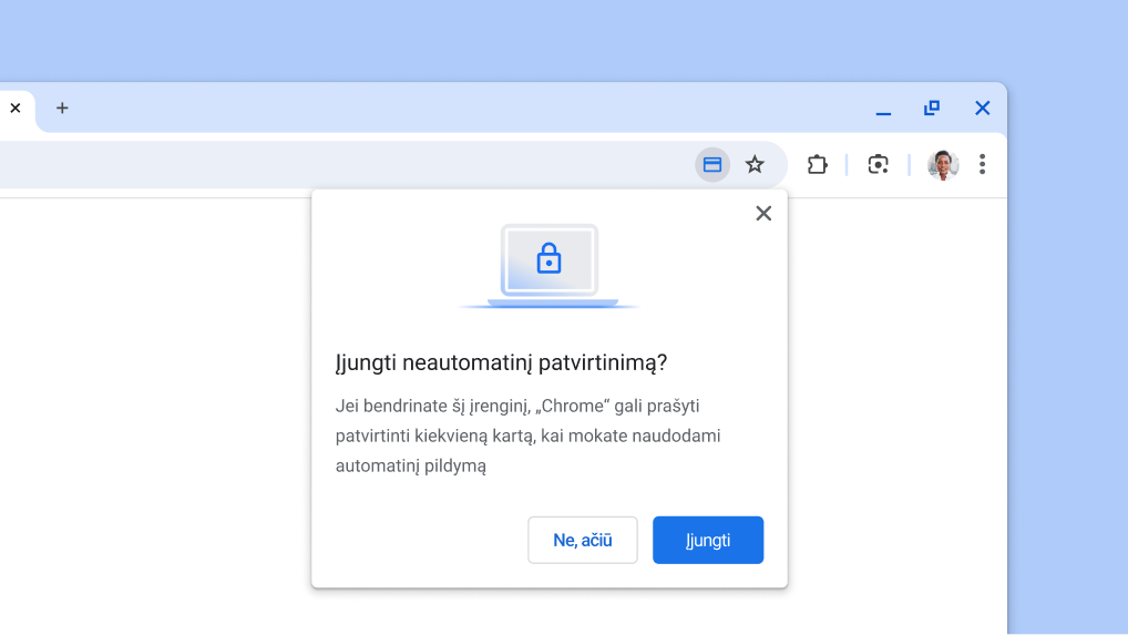 Įjunkite automatinio mokėjimų pildymo neautomatinį patvirtinimą.